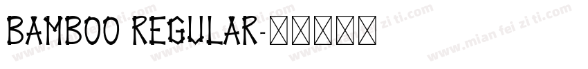 Bamboo Regular字体转换
